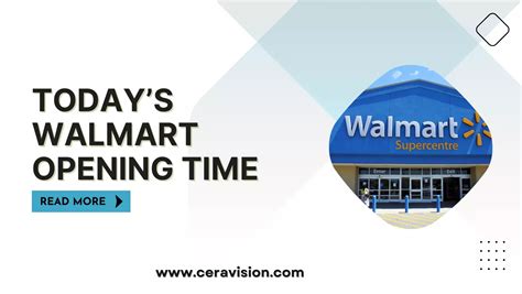 walmart open today|what time walmart opens today.